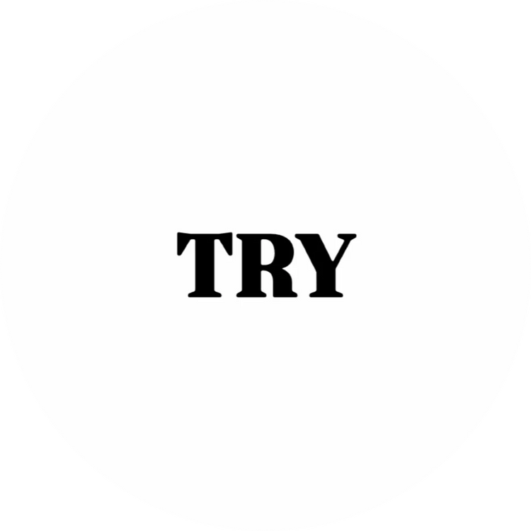 Try